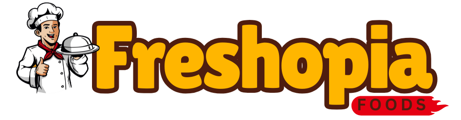 FRESHOPIA FOODS